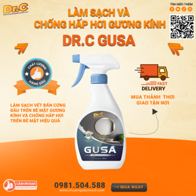 Dr.C Gusa – Siêu phẩm làm sạch gương kính, chống hấp hơi, không mùi – Lựa chọn hàng đầu cho ngôi nhà Việt
